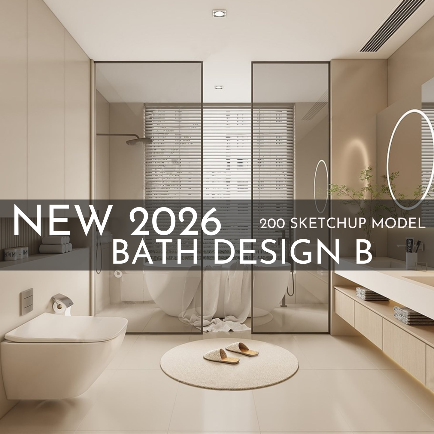 200 Bathroom SketchUp 3D Models | 2026 New Bath Design B | Interior Design Asset Pack