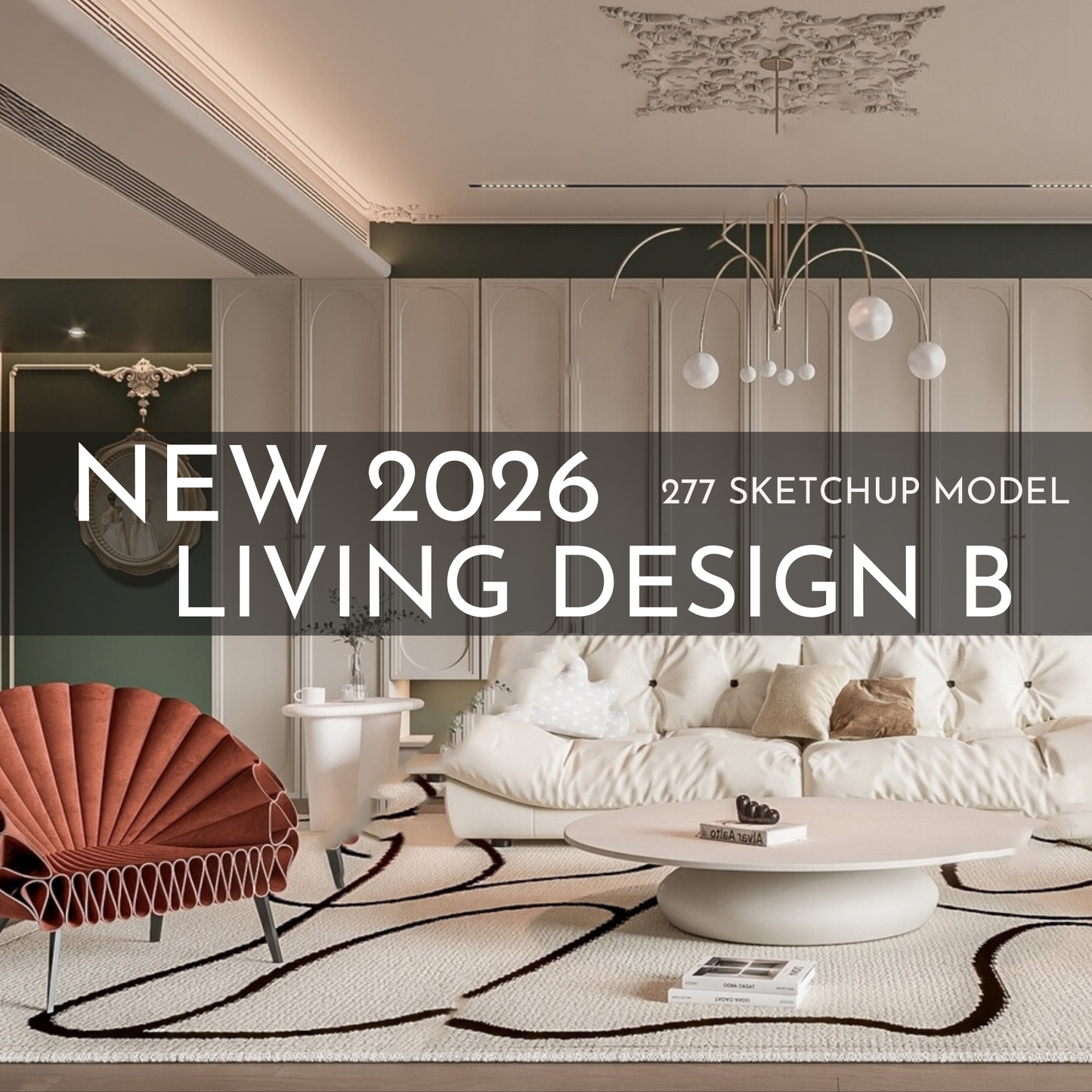 277 Living Room Design B SketchUp 3D Models | 2026 New Design | Interior Asset Pack