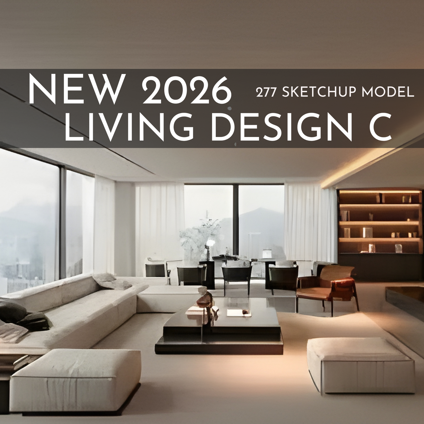 277 Living Room Design C SketchUp 3D Models | 2026 New Design | Interior Asset Pack