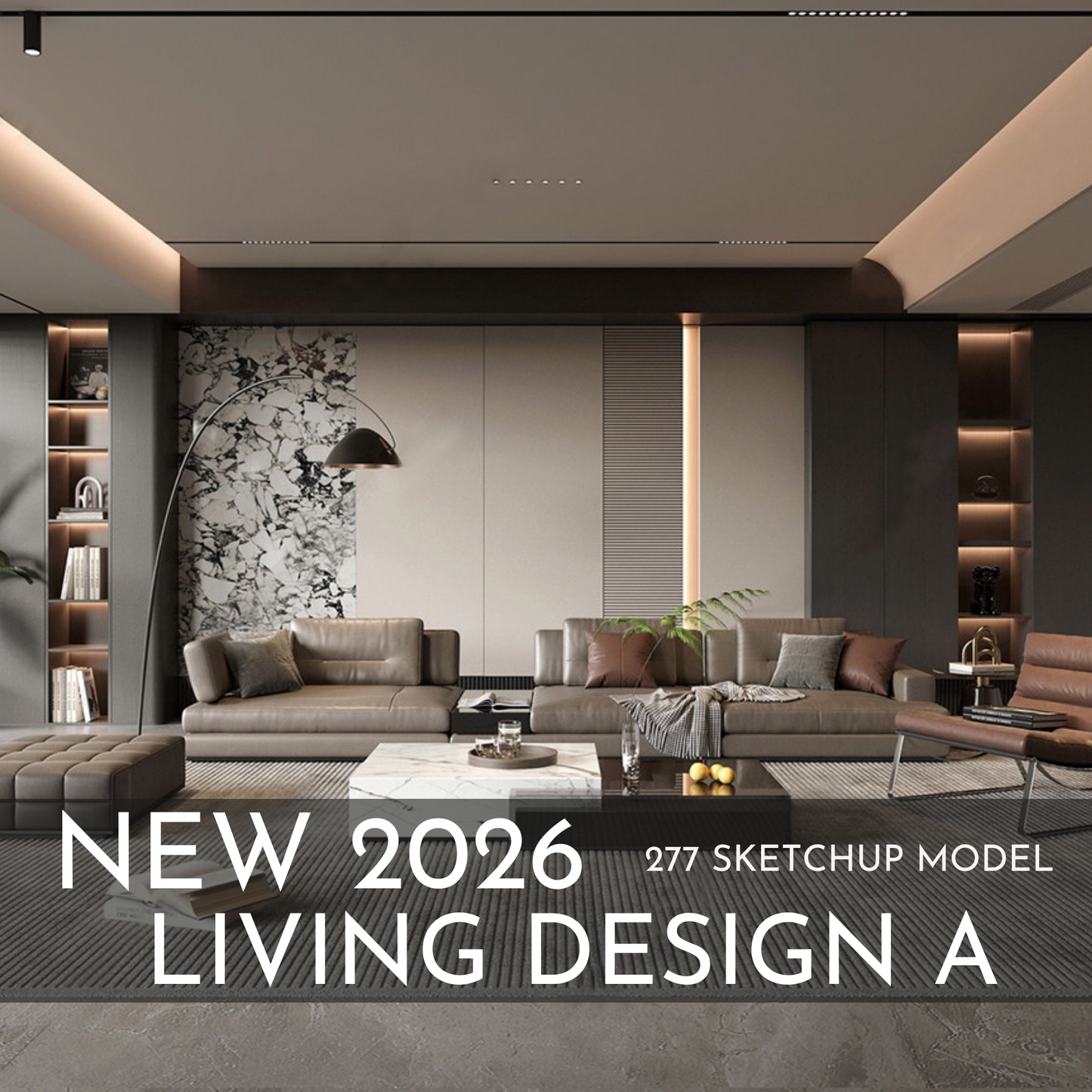 277 Living Room Design A SketchUp 3D Models | 2026 New Design | Interior Asset Pack