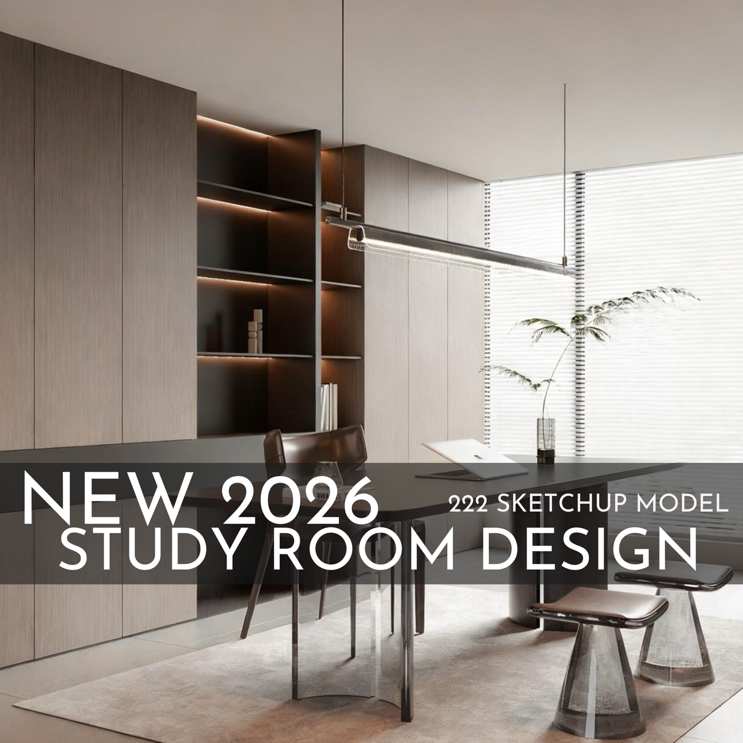 222 Study Room SketchUp 3D Models | 2026 New Design | Interior Asset Pack