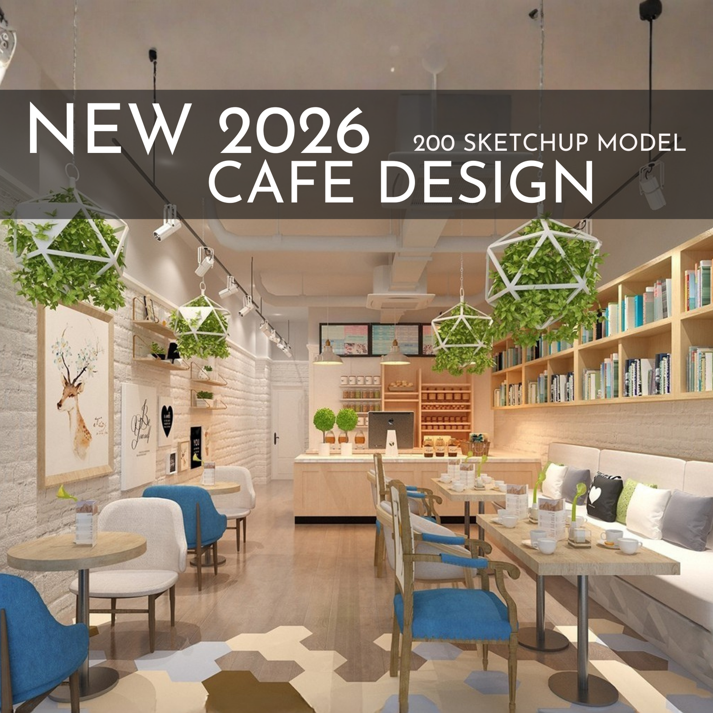 2026 NEW!  200 CAFE  - Sketchup 3D CAFE Interior Design Model