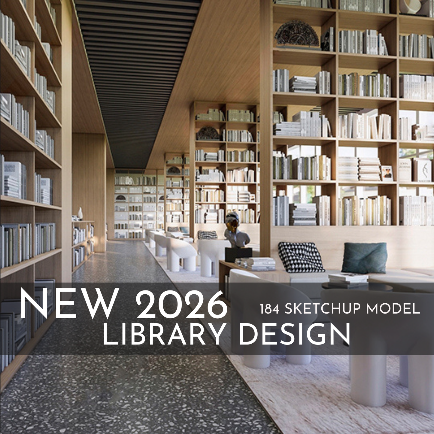 NEW 2026 Library Bookstore 184 Interior Design 3D Model - Sketchup Commercial Space (Digital Download)