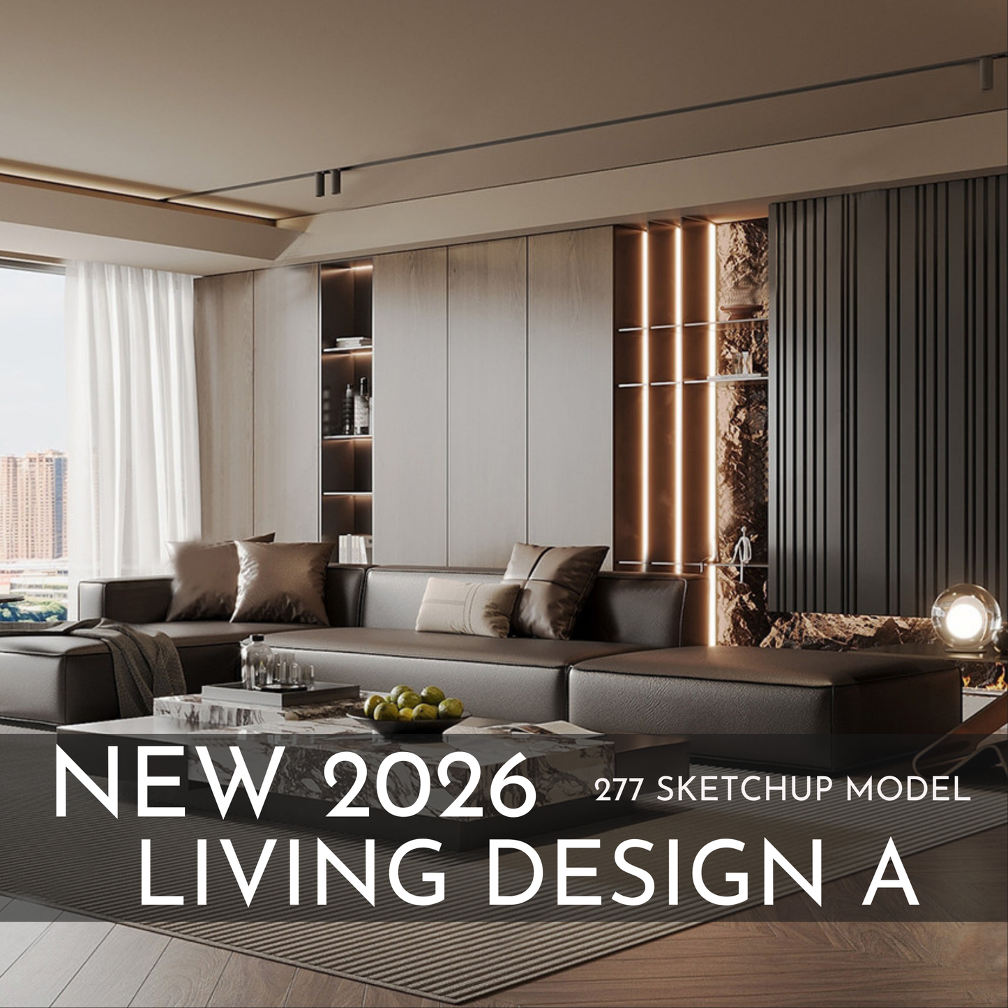277 Living Room Design A SketchUp 3D Models | 2026 New Design | Interior Asset Pack