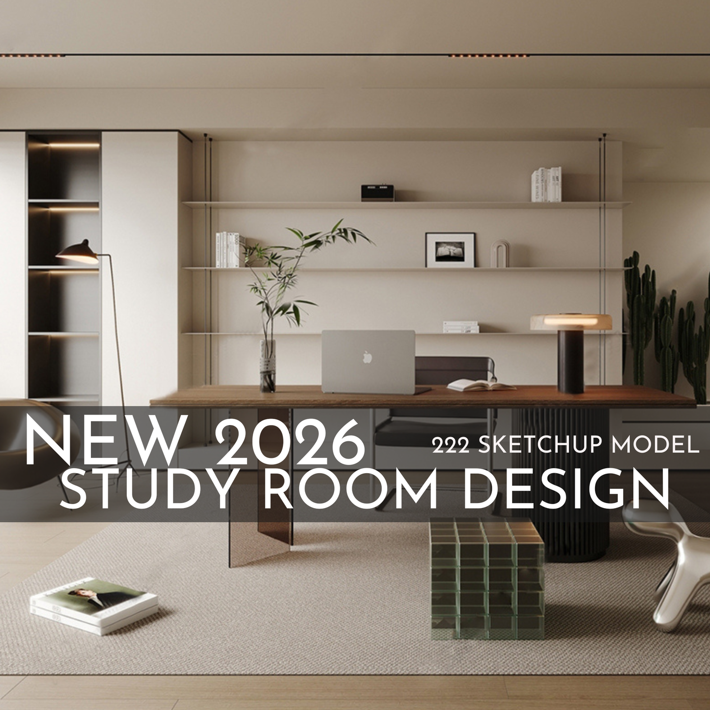 222 Study Room SketchUp 3D Models | 2026 New Design | Interior Asset Pack