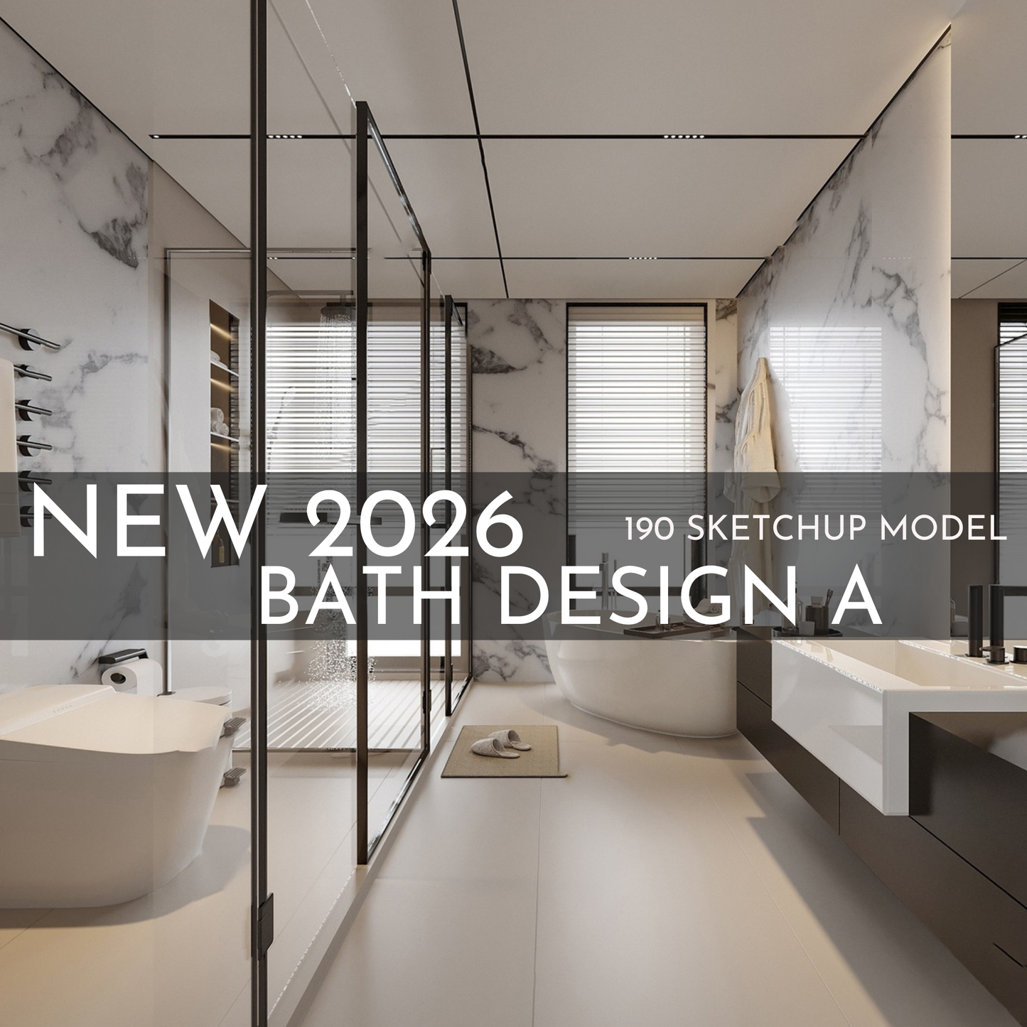 190 Bathroom SketchUp 3D Models | 2026 New Bath Design A | Interior Design Asset Pack