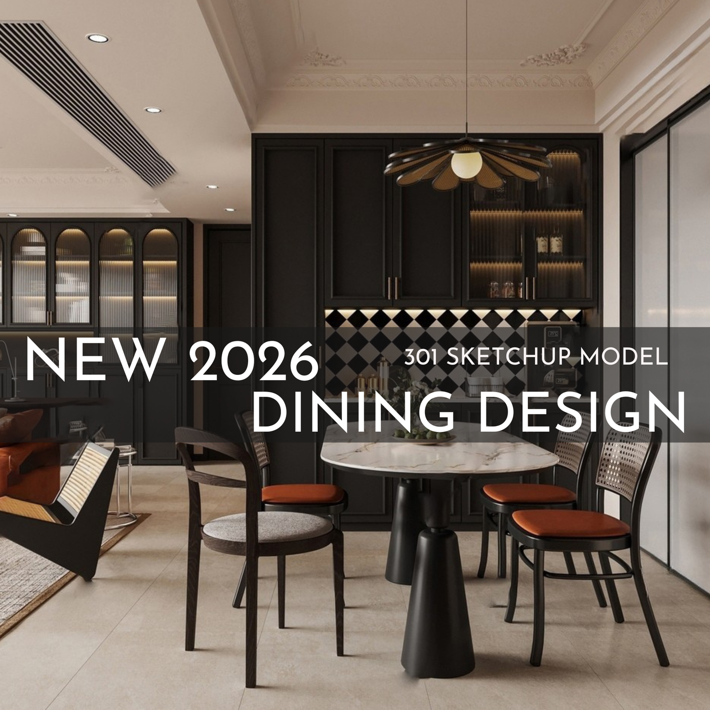 2026 NEW Dining - 301 Sketchup 3D Model Interior Design Model